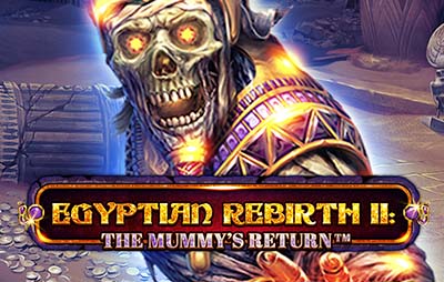 Egyptian Rebirth II - The Mummy's Return